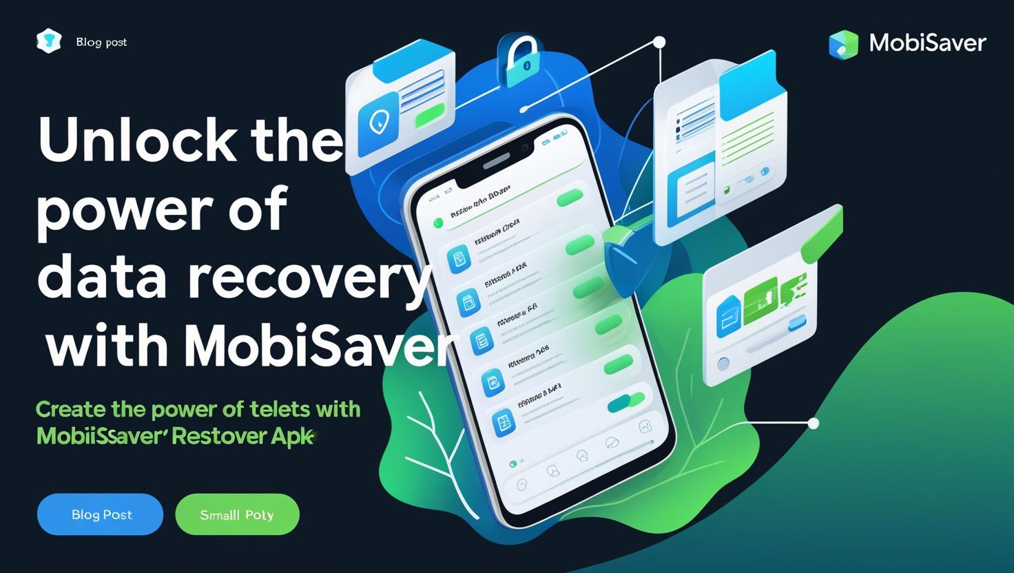 recover deleted files with mobisaver apk